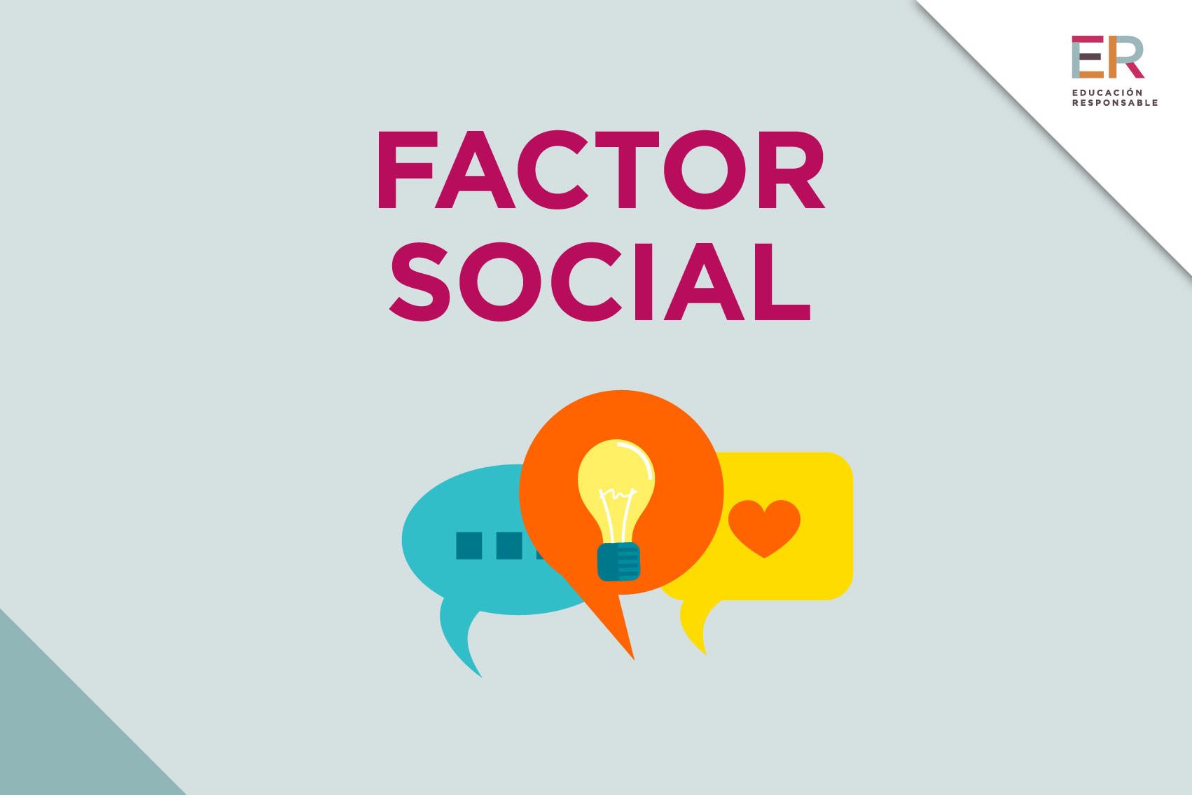 FACTOR SOCIAL